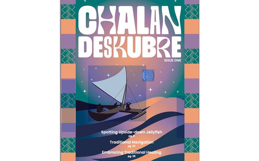 The cover of CHalan Deskubre, a place-based science magazine designed for children in Guam and the Northern Marianas, is shown. The magazine will launch on Saturday, December 9 at the Micronesia Mall center court.