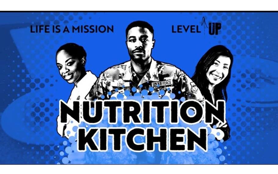 The Air Force Medical Service is launching “Nutrition Kitchen,” a series of online nutritional cooking classes geared toward service members and their families. The new program, created by the Lifestyle and Performance Medicine working group, will introduce a resource requested by service members striving to optimize their health through lifestyle changes. (Courtesy graphic)