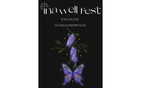Photo Of Ina Well Fest to be held at Leo Palace Resort Guam on June 21-22